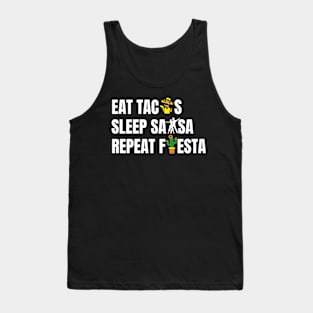 Funnytee eat tacos sleep salsa repeat fiesta Tank Top